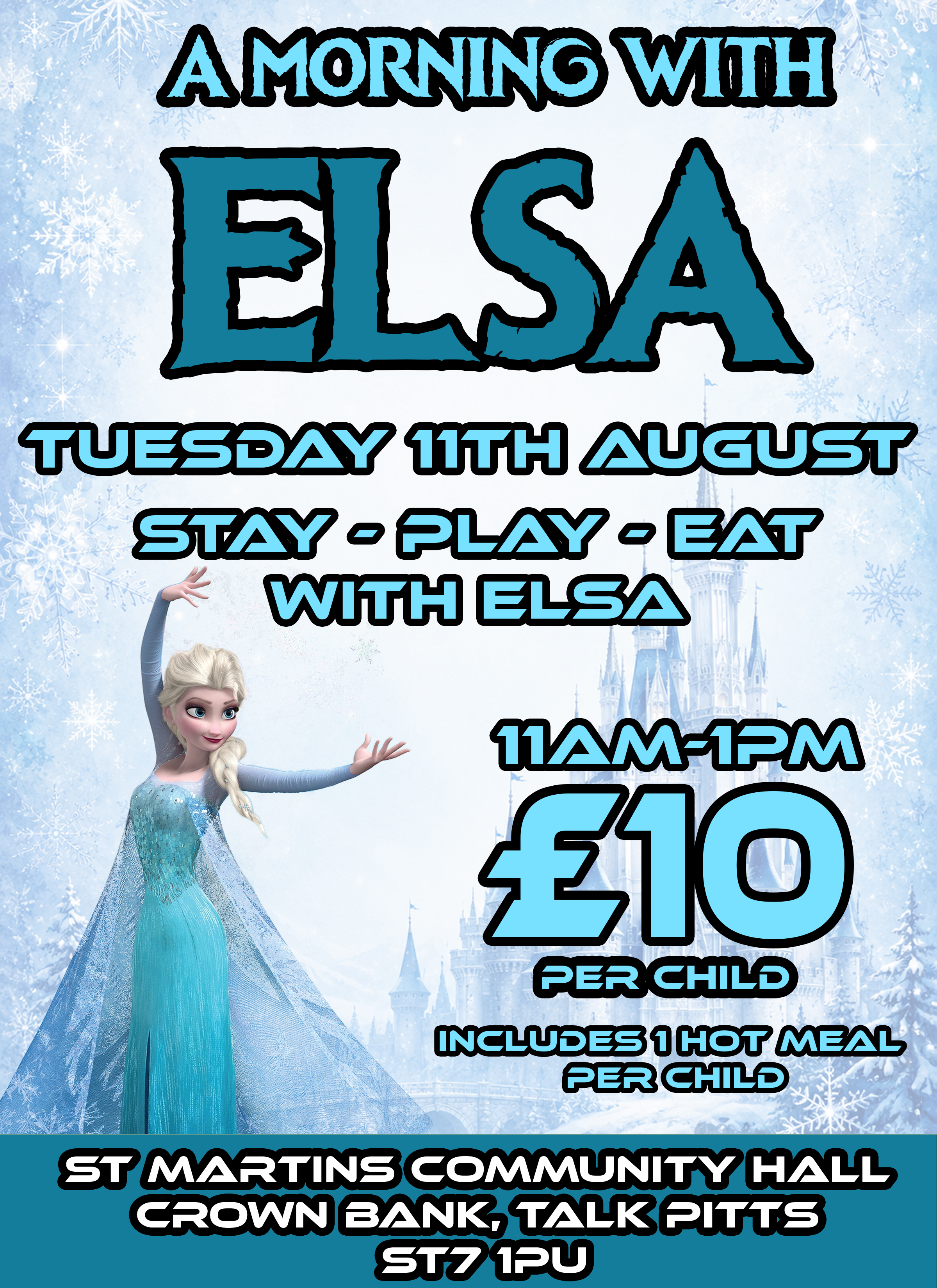 A Morning with Elsa Tuesday 11th August 11am - 1pm